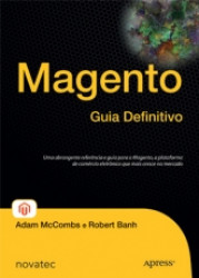 Capa de Magento guia definitivo - Adam McCombs; Robert Banh