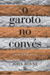 Capa de O garoto no convés - John Boyne
