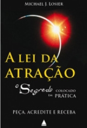 Capa de A lei da atração - Michael J. Losier