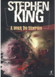 Capa de A hora do vampiro - Stephen King