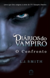 Capa de O confronto - L. J. Smith