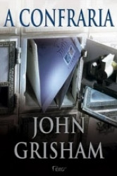 Capa de A confraria - John Grisham