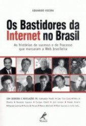 Capa de Bastidores da Internet no Brasil - Eduardo Vieira