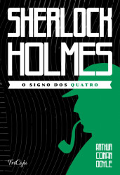 Capa de O signo dos quatro - Arthur Conan Doyle