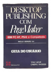 Capa de Desktop publishing com Page Maker - Tony Bove; Cheryl Rhodes