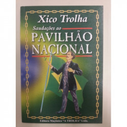 Capa de Saudações ao pavilhão nacional - Francisco de Assis Carvalho (Xico Trolha)