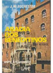 Capa de Abadia dos beneditinos - Wera Krijanowskaia; Espírito J. W. Rochester