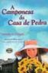 Capa de A camponesa da casa de pedra - Wanda A. Canutti; Espírito Eça de Queirós