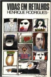 Capa de Vidas em retalho - Henrique Rodrigues