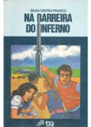 Capa de Na barreira do inferno - Silvia Cintra Franco