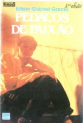 Capa de Pedaços de paixão - Edson Gabriel Garcia