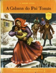 Capa de A cabana do Pai Tomás - Harriet Beecher Stowe