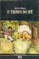Capa de O tronco do ipê - José de Alencar