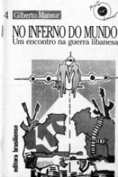 Capa de No inferno do mundo - Gilberto Mansur