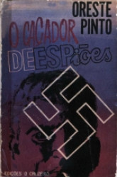 Capa de O caçador de espiões - Oreste Pinto