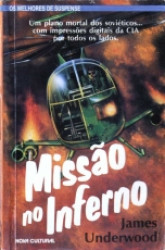 Capa de Missão no inferno - James Underwood