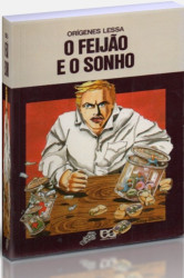 Capa de O feijão e o sonho - Orígenes Lessa