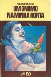 Capa de Um gnomo em minha horta - Wilson Rocha