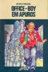 Capa de Office-boy em apuros - Bosco Brasil