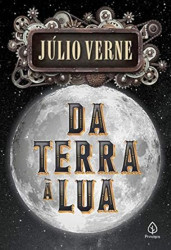 Capa de Da Terra à Lua - Julio Verne
