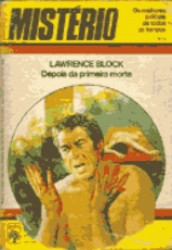 Capa de Depois da primeira morte - Lawrence Block