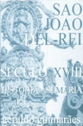 Capa de São João del-Rei: século XVIII - Geraldo Guimarães