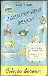 Capa de Flanando pelo mundo - Lawrie Reid