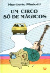 Capa de Um Circo só de mágicos - Humberto Mariotti