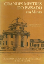 Capa de Grandes mestres do passado em Minas - 