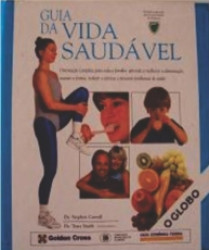 Capa de Guia da vida saudável - Stephen Carroll; Tony Smith