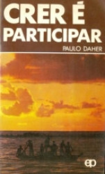 Capa de Crer é participar - Paulo Daher