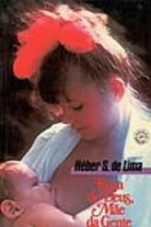 Capa de Rosa de deus, mãe da gente - Héber S. de Lima