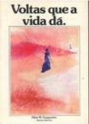 Capa de Voltas que a vida dá - Zibia Gasparetto