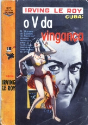 Capa de Cuba: o V da vingança - Irving Le Roy