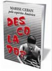 Capa de Descolado? - Marise Ceban; Espírito Américo