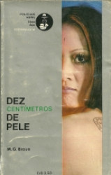 Capa de Dez centímetros de pele - M. G. Braun