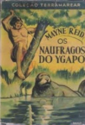 Capa de Os naufragos do Ygapó - Philippe Diolè