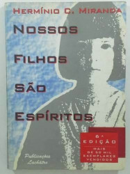 Capa de Nossos filhos são espíritos - Herminio Miranda