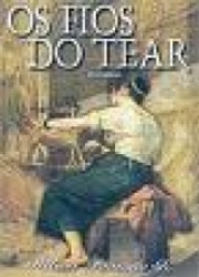 Capa de Os fios do tear - Wilson Frungilo Jr.