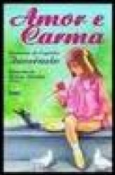 Capa de Amor e carma - Márcia Pereira Lopes; Espírito Inocêncio