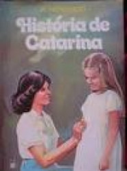 Capa de História de Catarina - R. Hermindo