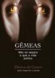 Capa de Gêmeas - Mônica de Castro; Espírito Leonel