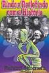 Capa de Rindo e refletindo com a história - Richard Simonetti