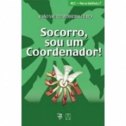 Capa de Socorro, sou um coordenador - João Valter Ferreira Filho