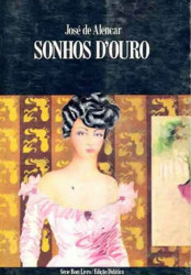 Capa de Sonhos d'Ouro - José de Alencar