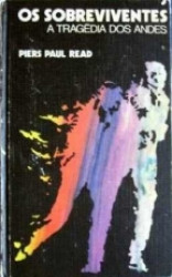 Capa de Os sobreviventes - Piers Paul Read