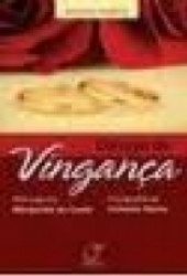 Capa de Desejo de vingança - Sulamita Santos; Espírito Margarida da Cunha