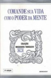 Capa de Comande sua vida com o poder da mente - Masaharu Taniguchi