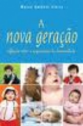 Capa de A nova geração - Marco Antônio Vieira