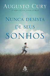 Capa de Nunca desista de seus sonhos - Augusto Cury
